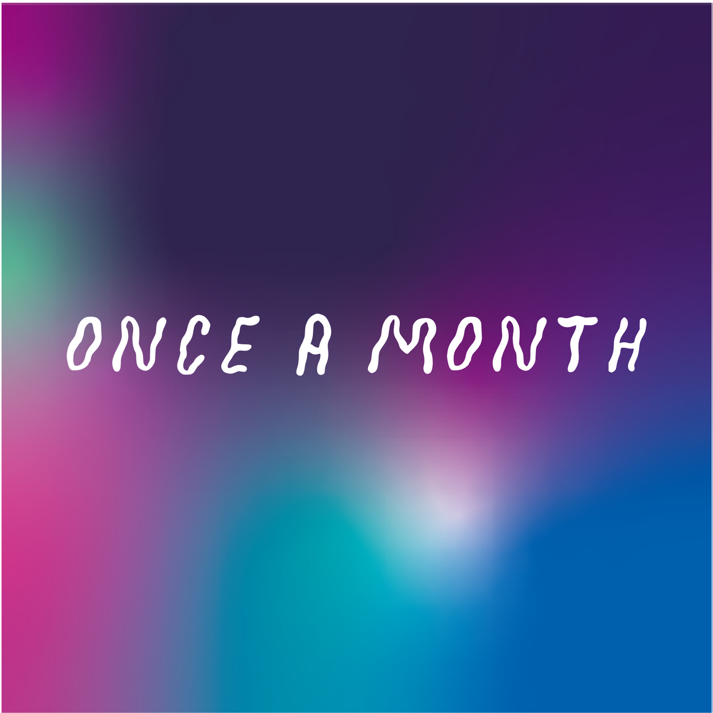 once a month subscription